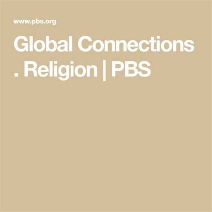 Global Connections . Religion | PBS