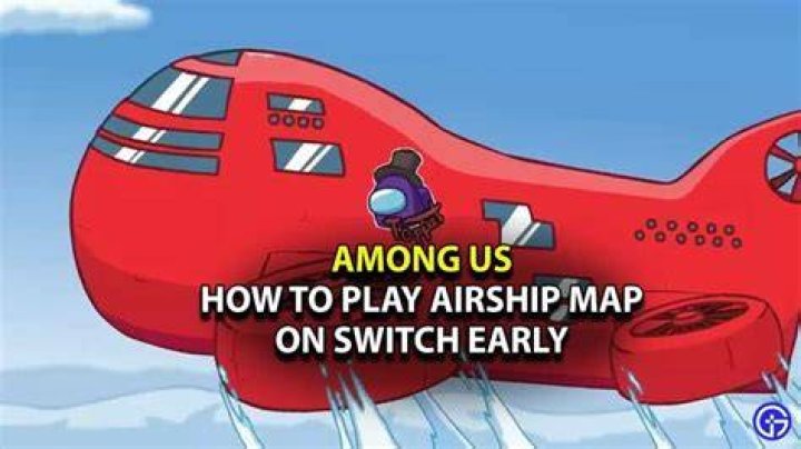How To Play The New Airship Map On Nintendo Switch